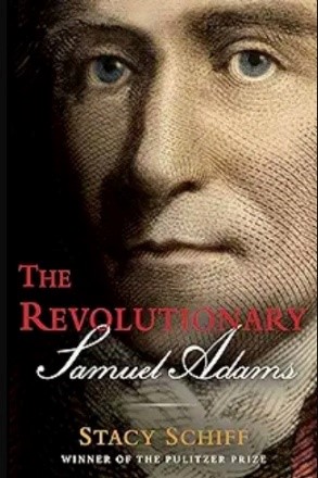 The Revolutionary Samuel Adams Book Cover