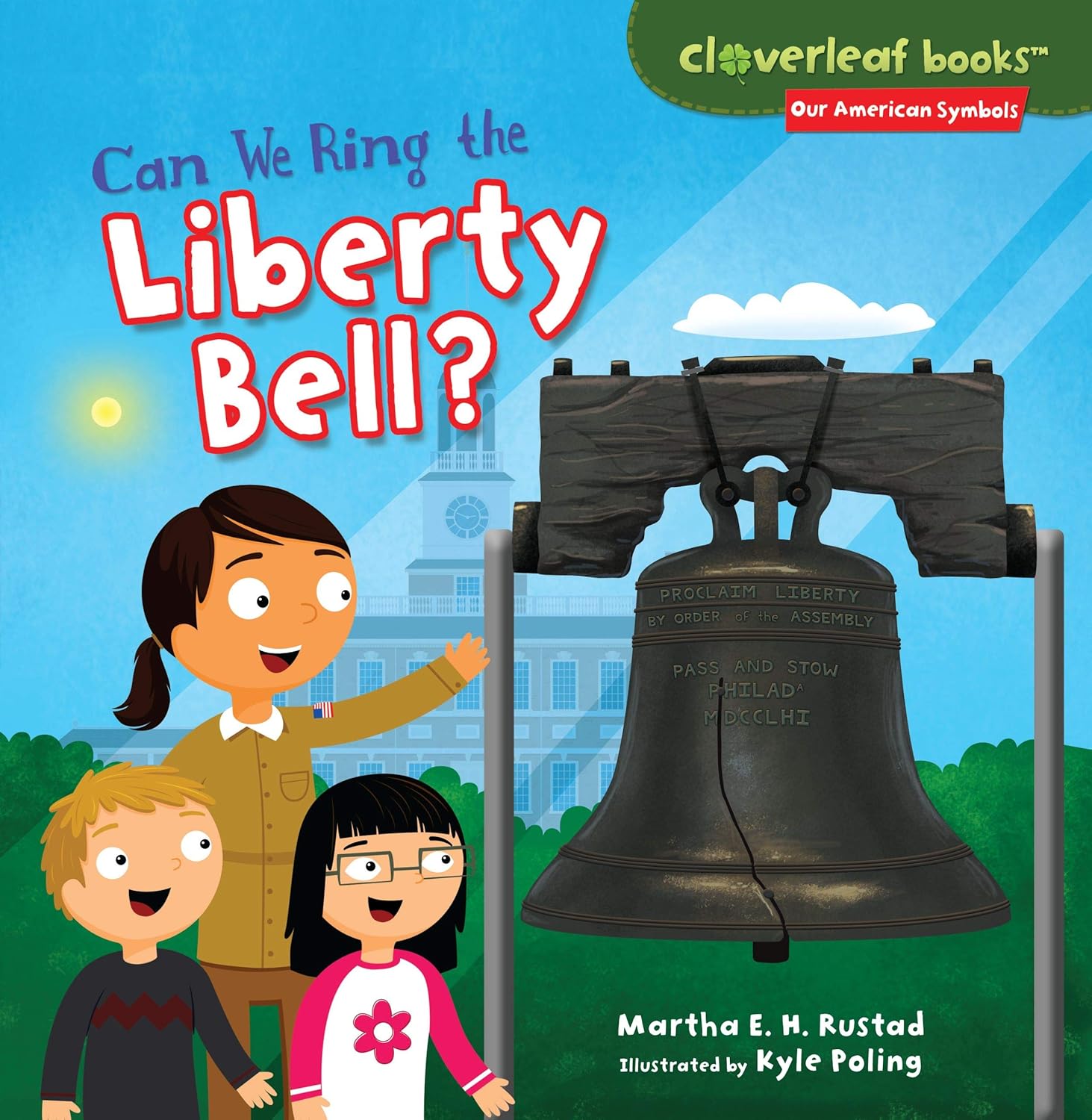 Can We Ring the Liberty Bell Book Cover.